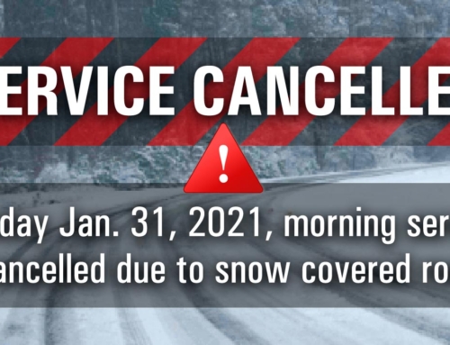 Due to snow, AM Service cancelled, Sunday, Jan. 31, 2021